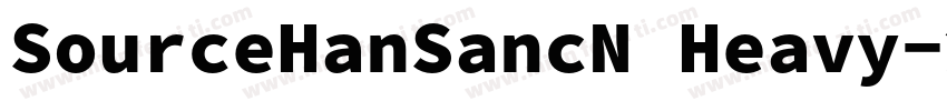 SourceHanSancN Heavy字体转换